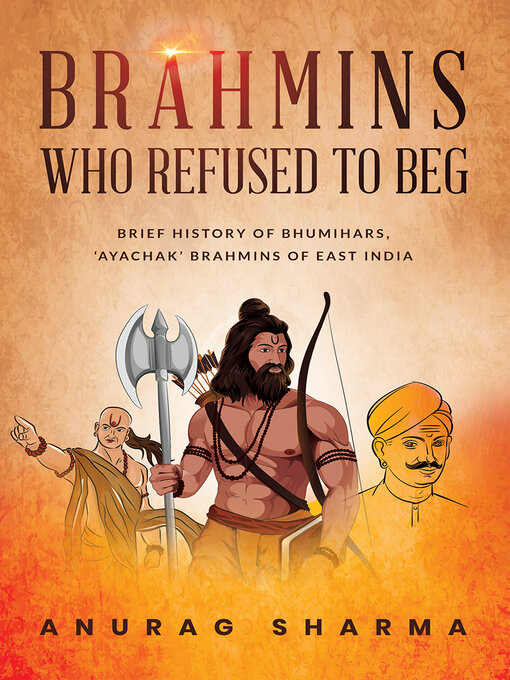 Title details for Brahmins Who Refused to Beg by Anurag Sharma - Wait list